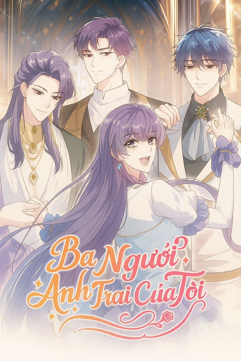 Ba Người Anh Trai Của Tôi